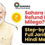 Sahara India Refund Kaise Check Kare Online – 2025 Status Guide Image
